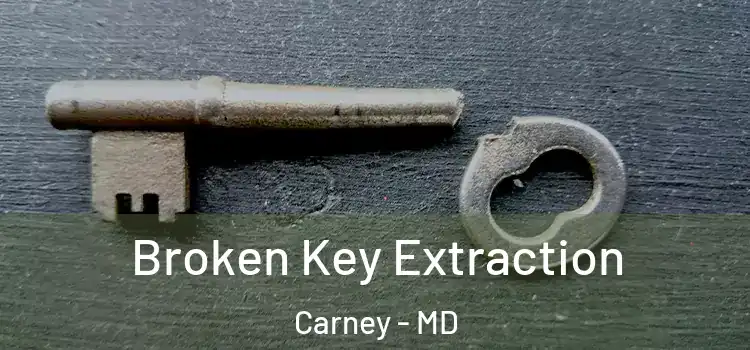  Broken Key Extraction Carney - MD